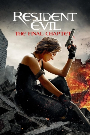 Resident Evil : The Final Chapter