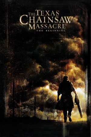 The Texas Chainsaw Massacre : The Beginning